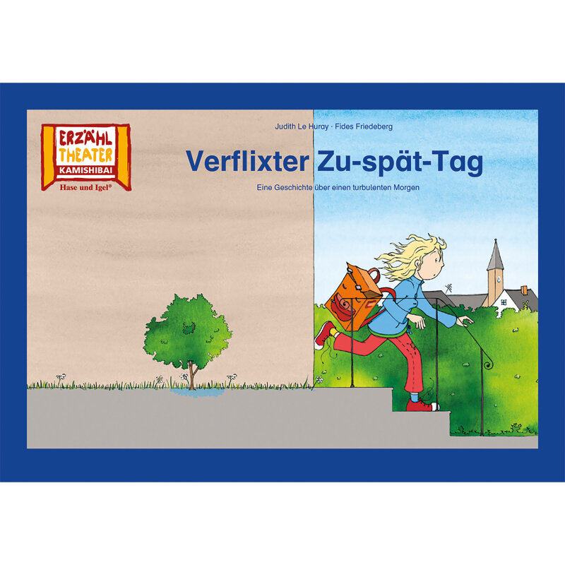 42-6050583-199-8_Kamishibai_Cover_Verflixter_Zu-spaet-Tag_F39_X3